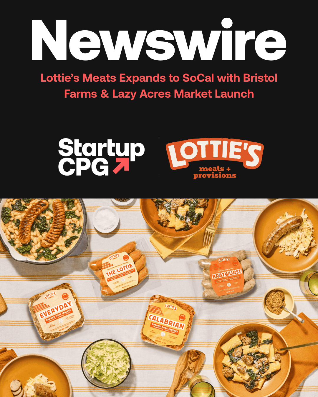 StartupCPG: Lottie’s Meats Expands to SoCal